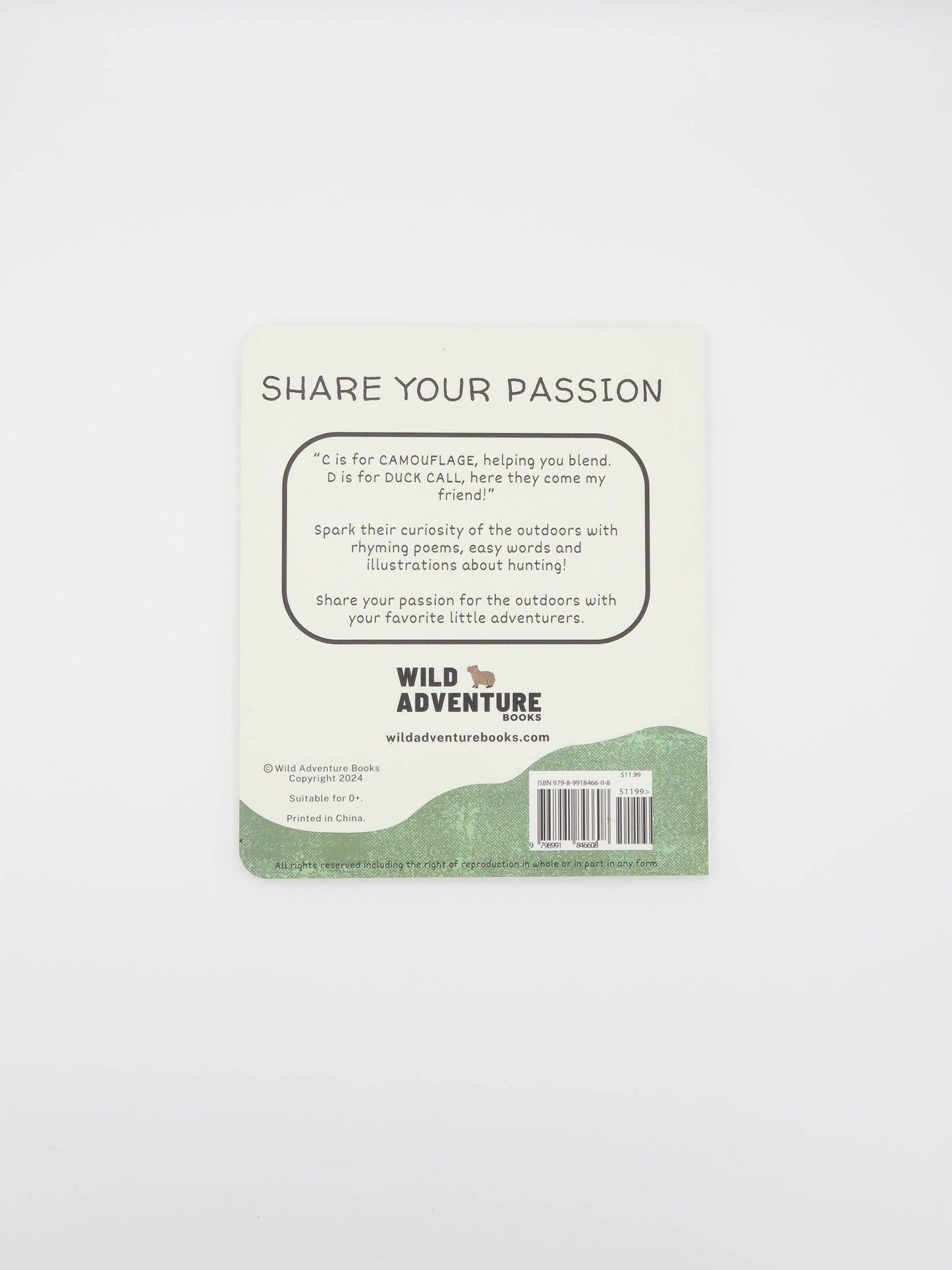 The back cover of ABC's of Hunting features a summary of its contents, a decorative green border along the bottom, and a barcode. Published by Wild Adventure Books.