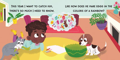 A child on a yellow rug with crayons and paper, beside a dog and green bowl, imagines rainbow eggs like My First How to Catch The Easter Bunny (BB) from Sourcebooks. Text above: “This year I want to catch him… colors of a rainbow?”.