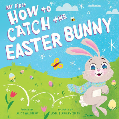 Featuring a playful bunny running through a grassy field with Easter eggs and flowers, the cover of Sourcebooks' "My First How to Catch The Easter Bunny (BB)" makes a perfect board book for Easter baskets.